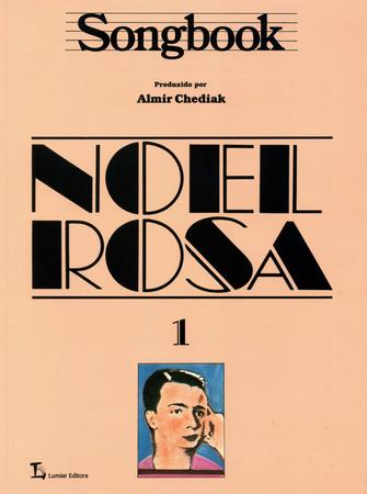 Imagem de Livro - Songbook Noel Rosa - Volume 1