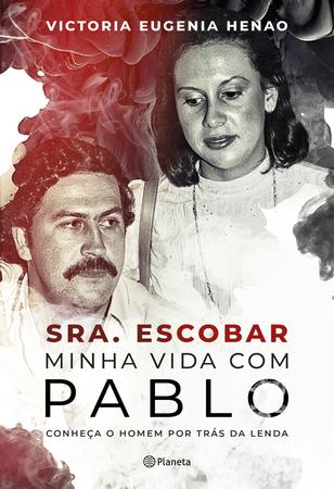 Imagem de Livro - Sra. Escobar - Minha vida com Pablo