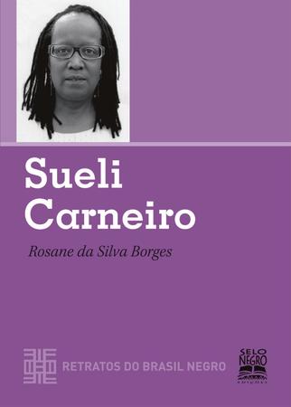 Imagem de Livro - SUELI CARNEIRO - RETRATOS DO BRASIL NEGRO
