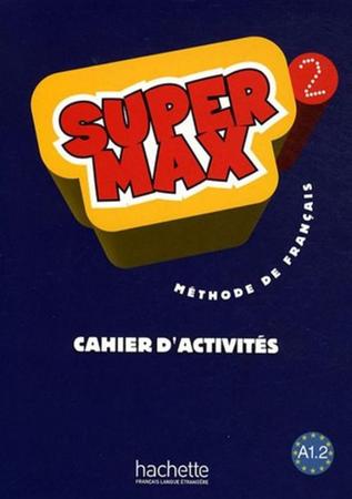 Imagem de Livro - Super max 2 (A1.2) - Cahier d´activites