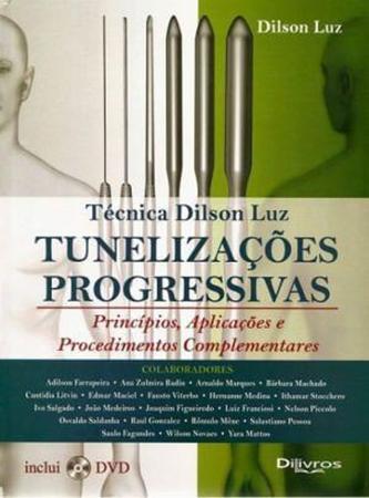 Imagem de Livro - Técnica Dilson Luiz - Tunelizações Progressivas - Princípios, Aplicações - DiLivros