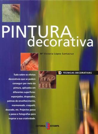 Imagem de Livro - Técnicas decorativas - Pintura decorativa