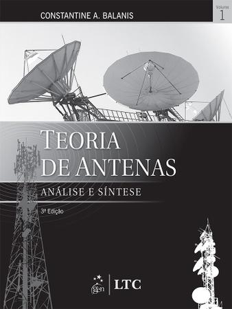 Imagem de Livro - Teoria de Antenas - Análise e Síntese Vol. 1
