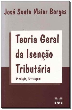 Imagem de Livro - Teoria geral da isenção tributaria - 3 ed./2011