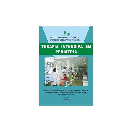 Imagem de Livro - Terapia Intensiva em Pediatria - IMIP - Duarte - Medbook