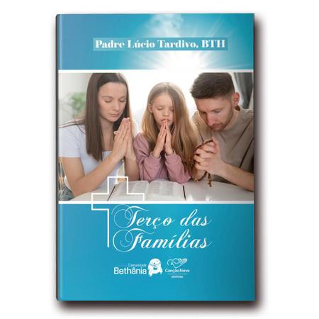 Imagem de Livro Terço das Famílias - Padre Lúcio Tardivo - Canção nova