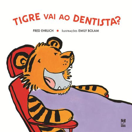 Imagem de Livro - Tigre vai ao dentista?
