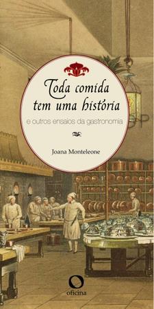 Imagem de Livro - Toda comida tem uma história