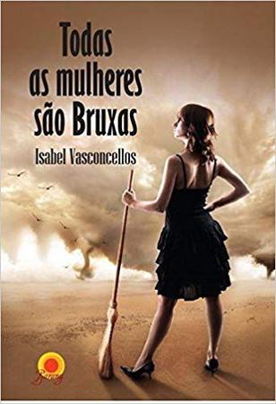 Imagem de Livro - TODAS AS MULHERES SÃO BRUXAS