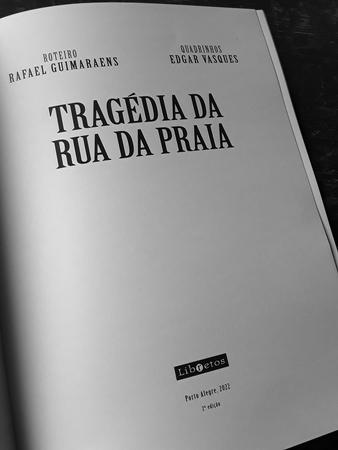 TRAGEDIA DA RUA DA PRAIA: EDIÇAO REVISITADA - Rafael Guimaraens - Livro