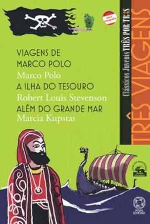 Imagem de Livro - Três viagens - Viagens de Marco Polo / A ilha do tesouro / Além do grande mar