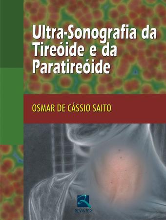 Imagem de Livro - Ultrassonografia da Tireóide e da Paratireóide