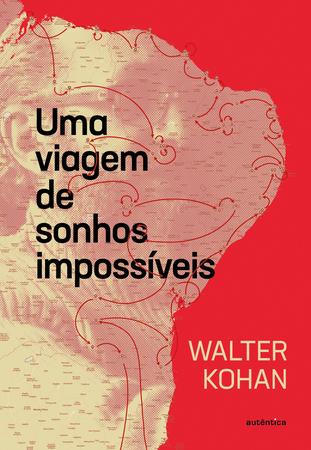 Imagem de Livro - Uma viagem de sonhos impossíveis