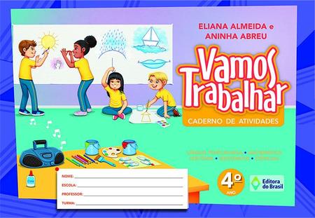 Imagem de Livro - Vamos trabalhar - Caderno de atividades - 4º Ano - Ensino fundametal I