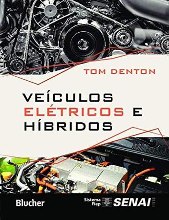 Imagem de Livro - Veículos Elétricos e Híbridos - Denton - Edgard Blucher