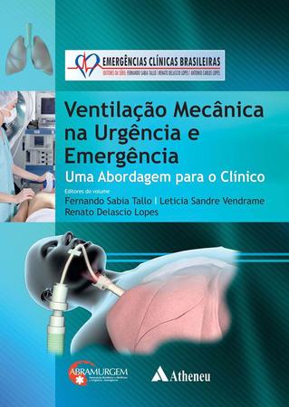 Imagem de Livro - Ventilação mecânica na urgência e emergência: abordagem para o clínico