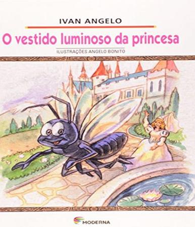 Imagem de Livro - Vestido Luminoso Da Princesa Ed2 - MODERNA