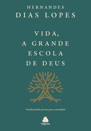 Imagem de Livro - Vida, a grande escola de Deus