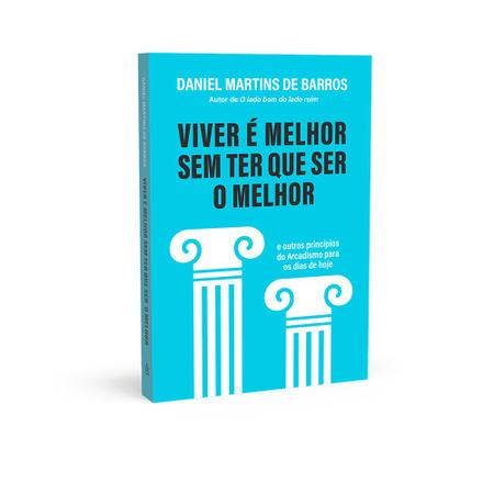 Imagem de Livro - Viver é melhor sem ter que ser o melhor