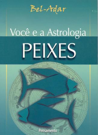 Imagem de Livro - Voce e a Astrologia Peixes