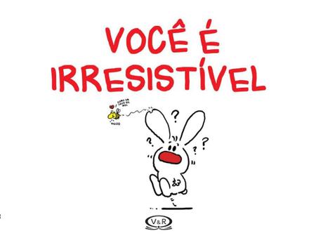 Imagem de Livro - Você é irresistível