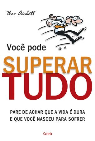 Imagem de Livro - Voce Pode Superar Tudo