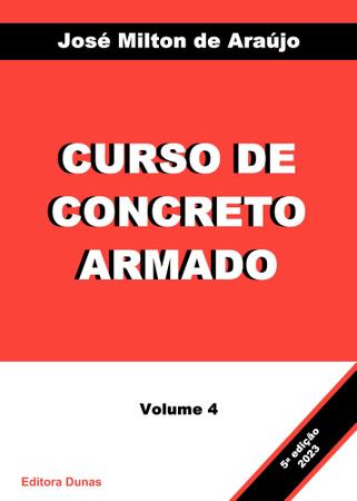 Imagem de Livros Curso de Concreto Armado - 4 volumes autor José Milton de Araújo