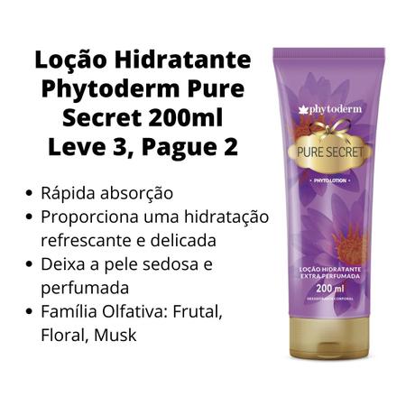 Loção hidratante leve 3 pague 2 phytoderm pure secret 200ml - Desodorante  Íntimo - Magazine Luiza