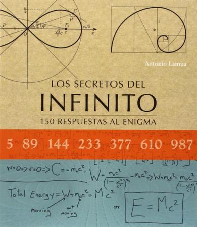 Imagem de Los Secretos Del Infinito. 150 Respuestas AL Enigma