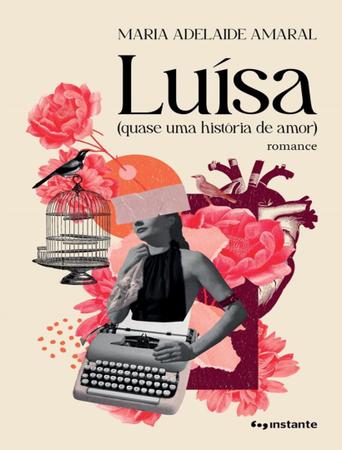 Imagem de Luisa (Quase Uma Historia De Amor) - EDITORA INSTANTE