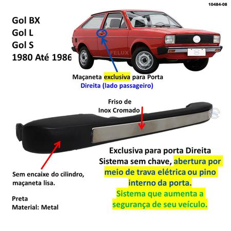 Imagem de Maçaneta Externa s/chave Gol BX L S 1980-86 Dir Friso Inox