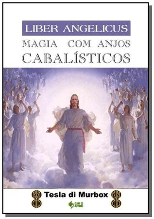Imagem de Magia com Anjos Cabalísticos Coleção Liber Angelicus - Tesla di murbox