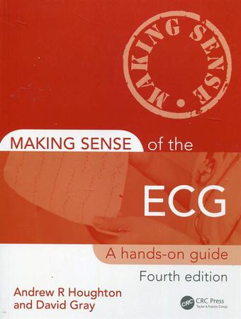 Imagem de Making sense of the ecga hands-on guide, fourth edition - Informa Health Care