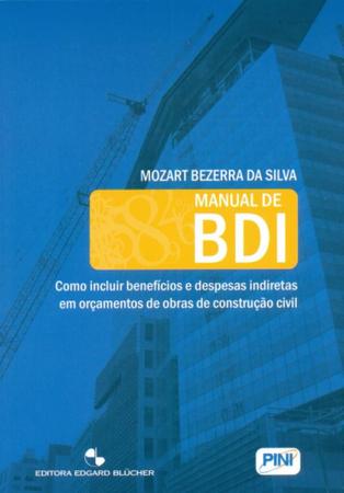 Imagem de Manual de Bdi - Como Incluir Benefícios e Despesas Indiretas em Orçamentos de Obras e Construção