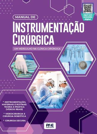 Imagem de Manual de instrumentação cirúrgica: um mergulho na clínica cirúrgica - PAE EDITORA