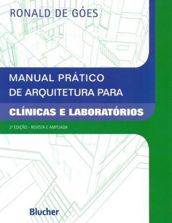 Imagem de Manual prático de arquitetura para clínicas e laboratórios