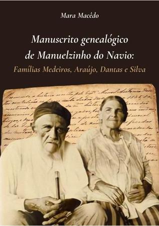 Imagem de Manuscrito Genealógico De Manuelzinho Do Navio
