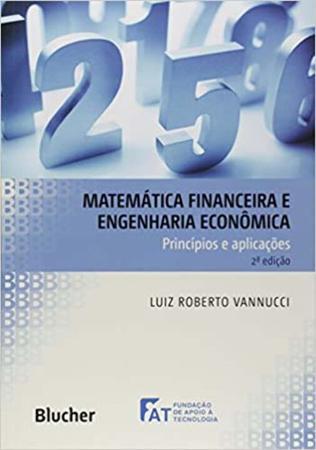 Imagem de Matematica financeira e engenharia economica   principios e aplicacoes   02 ed