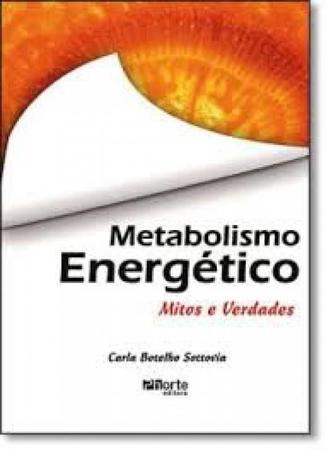 Imagem de Metabolismo energetico: mitos e verdades - PHORTE