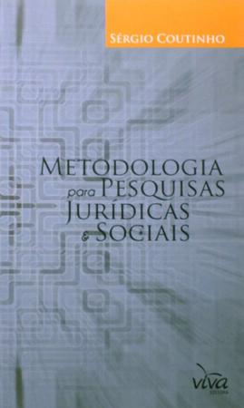 Imagem de Metodologia Para as Pesquisas Jurídicas e Sociais