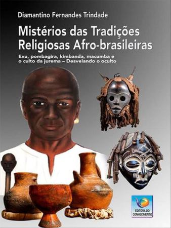 Imagem de Mistérios das tradições religiosas afro-brasileiras