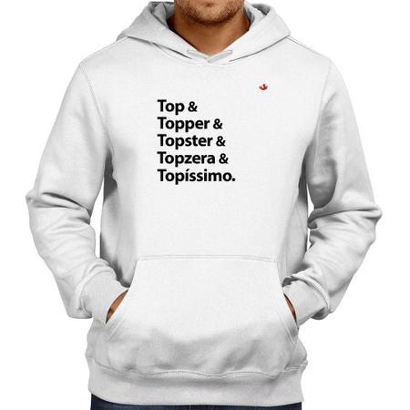 Camiseta Top & Topper & Topster & Topzera & Topíssimo