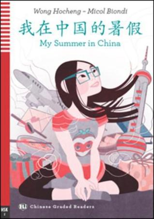 Imagem de My Summer In China - Hub Chinese Graded Readers - Teenagers - Hsk 2 - Book With Audio CD
