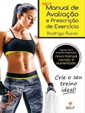 Imagem de Novo manual de avaliação e prescrição de exercício