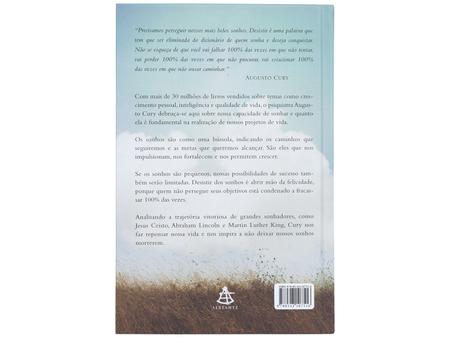 Nunca desista de seus sonhos eBook : Cury, Augusto: : Livros