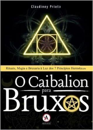 Imagem de o Caibalion Para Bruxos - ARDANE EDITORA                                    