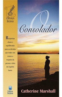 Imagem de O Consolador - Editora Betania