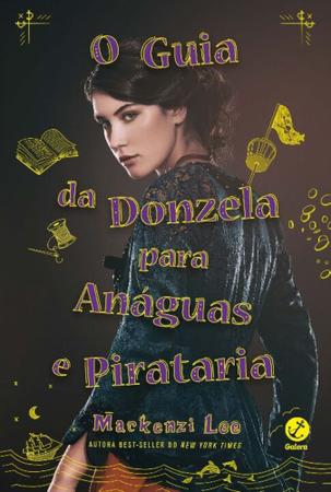 Imagem de o Guia Da Donzela Para Anáguas e Pirataria (Vol. 2 Irmãos Montague) - GALERA