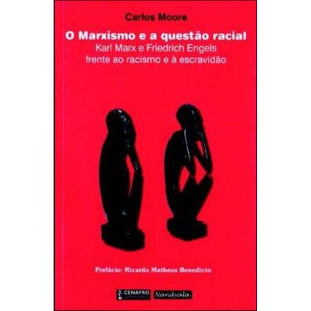 Marxismo e a questão racial