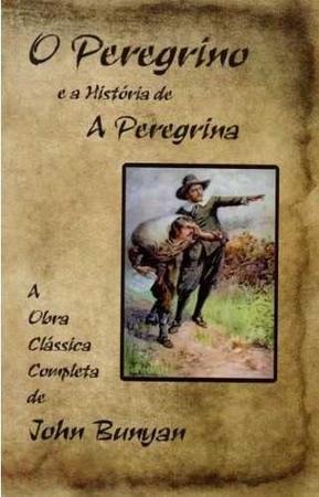 Imagem de O Peregrino E A História De A Peregrina - Editora Monte Sião